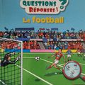 Questions/réponses, le football