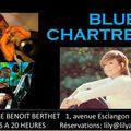 Blue Charteuse en concert...
