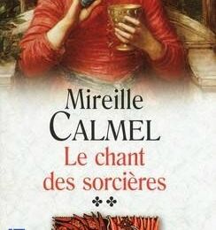 Le chant des sorcières 2 -Mireille Calmel