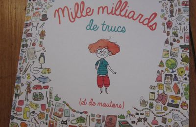 Mille milliards de trucs (et de moutons), de Loïc Clément & Anne Montel