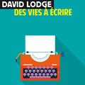 Des vies à écrire, essai de David Lodge