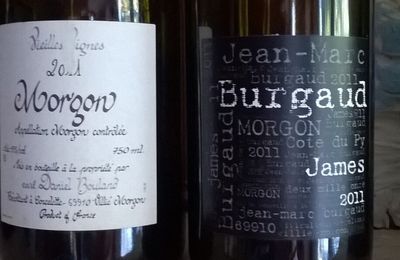 Beaujolais : Bouland : Morgon vieilles vignes 2011, et Burgaud : Morgon : Côte de Py cuvée James 2011
