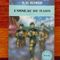 L'oiseau de Mars - K.-H. Scheer