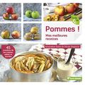  Pommes, Mes Meilleures Recettes ...