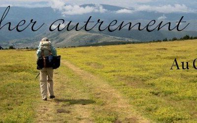 Marcher autrement... au Québec!