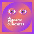 le w-e des curiosités