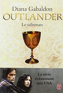"Le talisman" de Diana Gabaldon