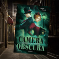 Camera obscura, de Maelle Desard