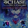 Magnus Chase et les dieux d'Asgard, tome 3 : Le vaisseau des damnés, de Rick Riordan