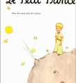 Le Petit Prince d'Antoine de Saint-Exupéry