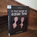 La folle histoire des sœurs Papin- Isabelle Bedouet