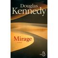 MIRAGE de Douglas KENNEDY 