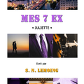 Mes 7 ex:Juliette de S.N Lemoing