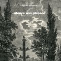 Didier Lasserre : Silence Was Pleased (Ayler, 2022)