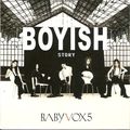 Boyish Story (Baby V.O.X)