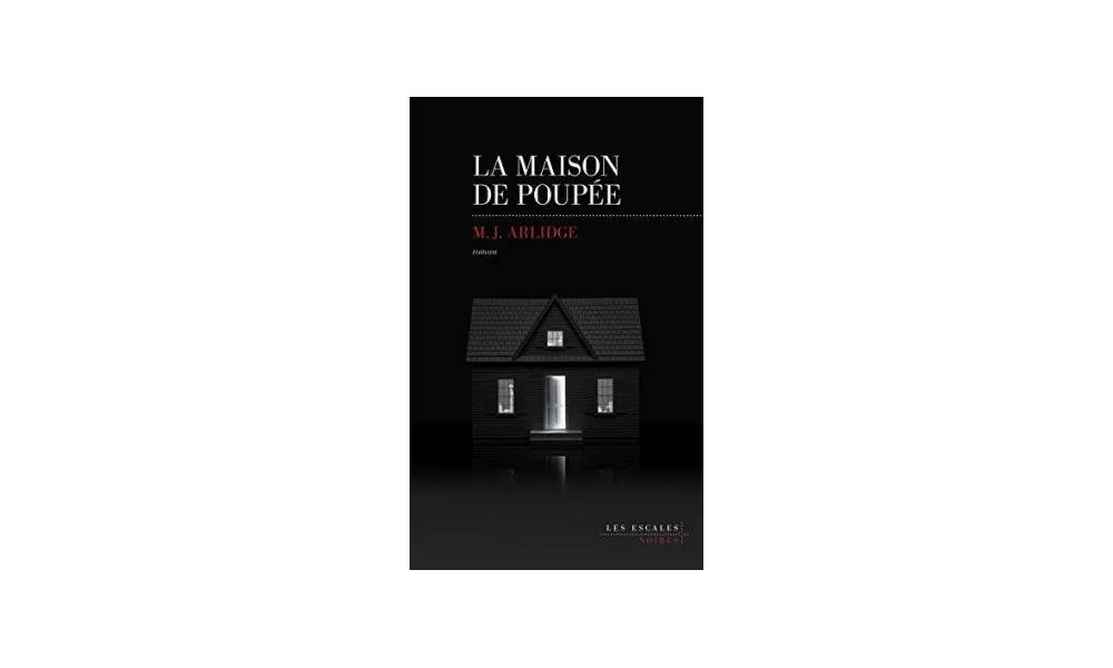 La maison de poupée de M.J.Arlidge