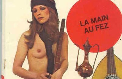 La main au fez (Fire in the hole) - Glen Chase - Editions et Publications premières - 1975