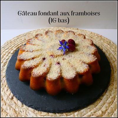 Gâteau fondant aux framboises (IG bas)
