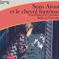 Sans Atout et le cheval fantôme, de Boileau-Narcejac 