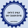 Défi PKJ Janvier 