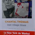 " East Village Blues " de Chantal Thomas