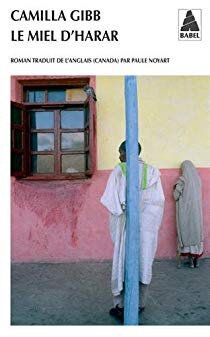 LE MIEL D'HARAR - Camilla GIBB