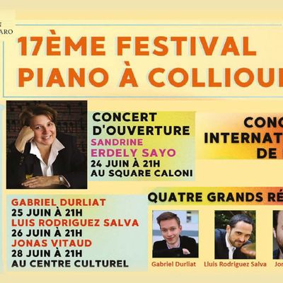 Festival "Piano à Collioure" 24-29 Juin 2025.