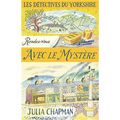 Rendez-vous avec le mystère, tome 3, Julia Chapman