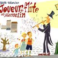 Le Joueur de flûte de Hamelin, de Grégoire VALLANCIEN