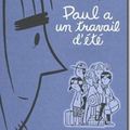 Paul a un travail d’été