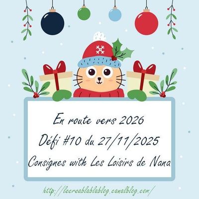 CBBB En route vers 2026, défis 10  ( les Loisirs de Nana ) et 11 ( Mu ) 