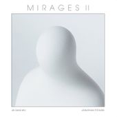 MIRAGES II, by JB Dunckel & Jonathan Fitoussi