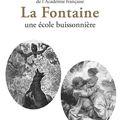 La Fontaine une école buissonnière, de Erik Orsenna