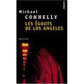 Les égoûts de Los Angeles (Michael Connelly)