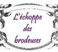 L'ECHOPPE DES BRODEUSES