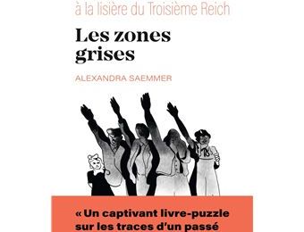 Les zones grises, enquête familiale d'Alexandra Saemmer