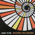 PAPAS FRITAS – Buildings and grounds (2000)