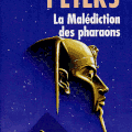 La malédiction des pharaons, Elizabeth Peters 