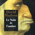 Le Nain de l'ombre - David Madsen