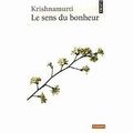 Livre audio : Le Sens du Bonheur, Jiddu Krishnamurti