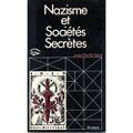 Nazisme et sociétés secrètes (Jean-Claude Frère) I