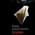 "Scipion" de Pablo Casacuberta