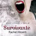 Survivante, Rachel Vincent (tome 5)