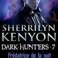 Le Cercle des Immortels, Dark Hunters Tome 7: Prédatrice de la Nuit de Sherrilyn Kenyon 