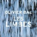 Olivier Bal "Les limbes"