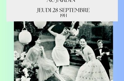 APERO LITTERAIRE AU JARDIN - JEUDI 28 SEPTEMBRE A 19 HEURES, DANS LE JARDIN DU BOIS MARQUIS DE VERNIOZ !