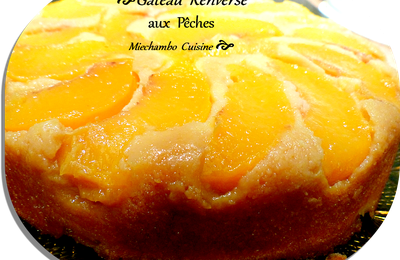 Gâteau Renversé aux Pêches