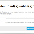 J'ai oublié mon identifiant ou mon mot de passe pour me connecter !
