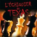 L'échiquier du Texas