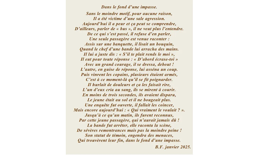 Dans le fond d'une impasse.